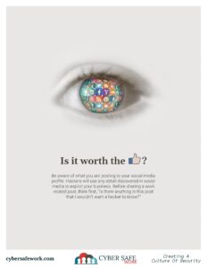Is it worth the like? How to stay safe on social media free cyber security poster