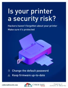 free cyber security poster explaining that a printer can be a target for hackers