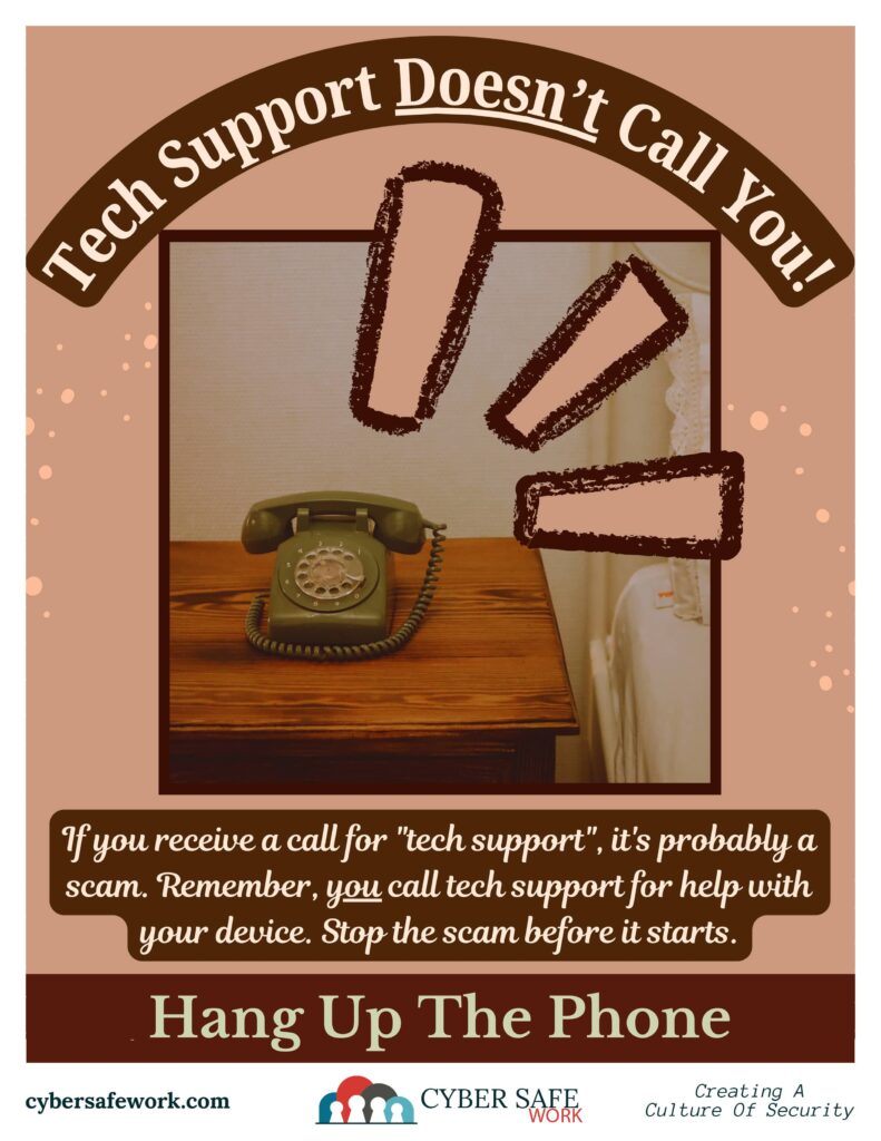 Free Cybersecurity Poster: Stop the scam before it starts. tech support doesn't call you. Hang up the phone.