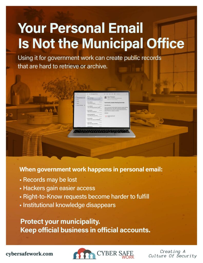 Don't use personal equipment for official municipal business