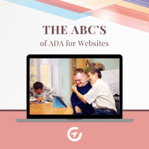 blog post title image: ABCs of ADA for your website: an easy to understand guide. image of computer screen with differently abled folks on the screen in front of an ipad.