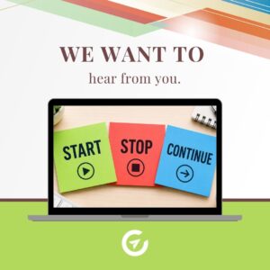 blog post title image we want to hear from you: start stop continue