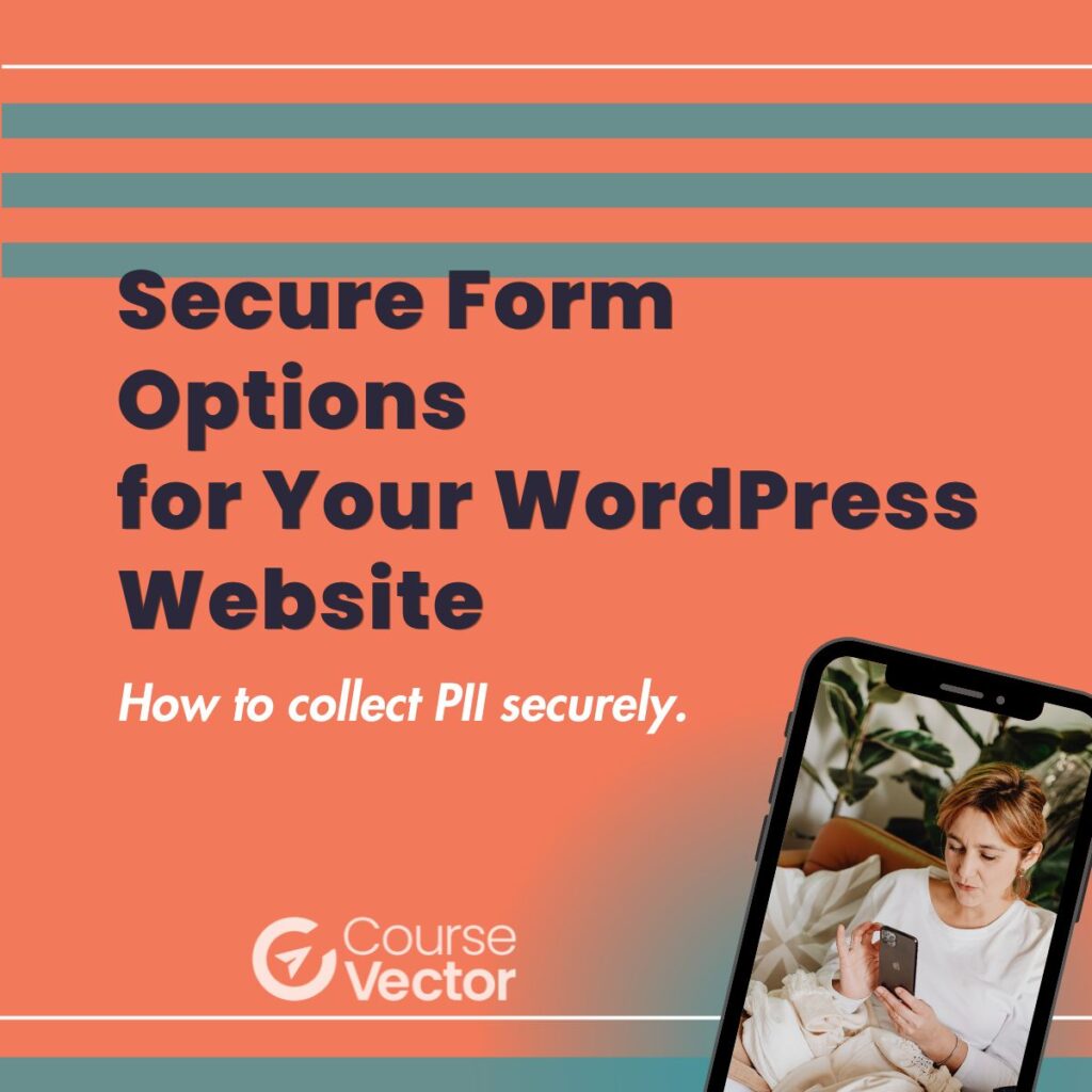 blog post title image: secure form options for WordPress