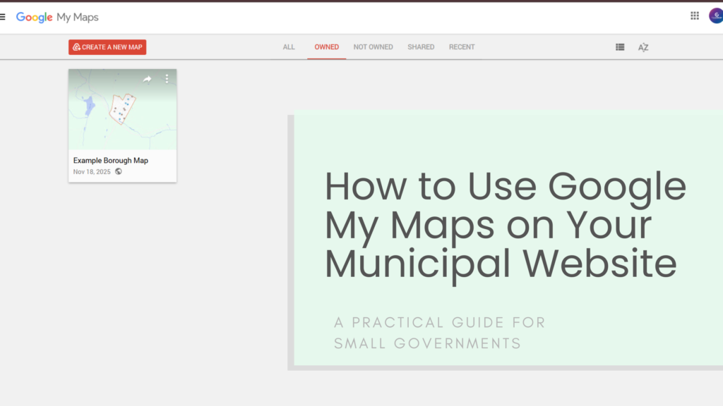 Blog post title image: how to use google my maps on your municipal website